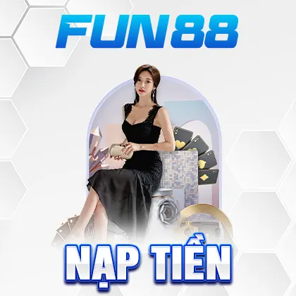 Nạp tiền fun88